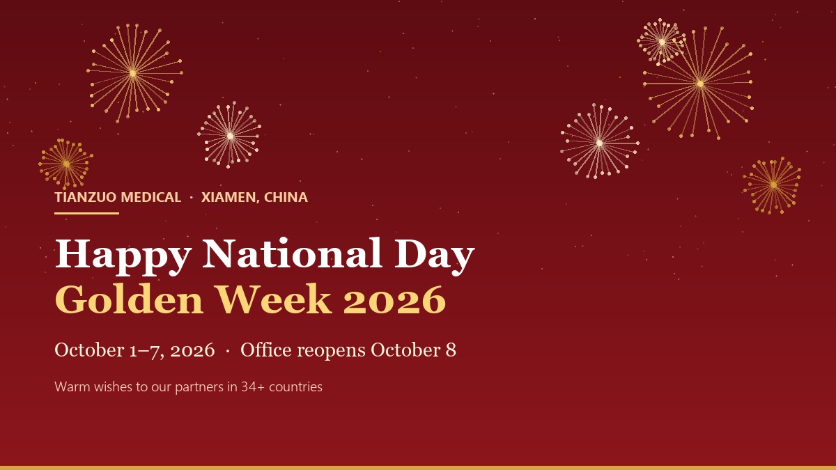 Happy National Day Golden Week 2026 greeting from Tianzuo Medical, Xiamen China - golden fireworks on a deep red sky